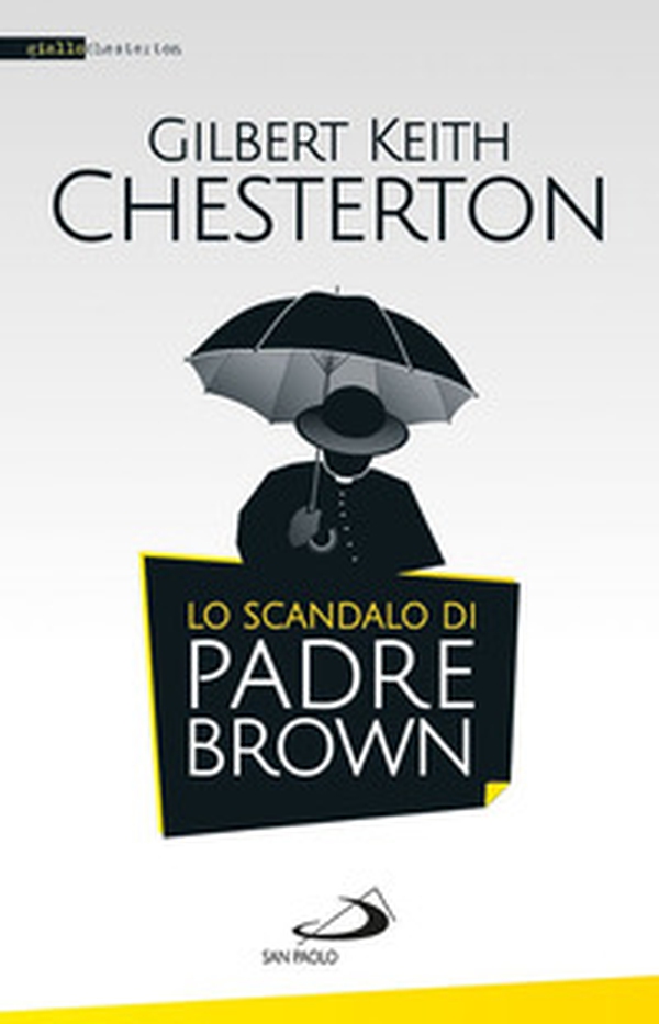 Lo scandalo di padre Brown - Librerie.coop Lo scandalo di padre Brown - Librerie.coop