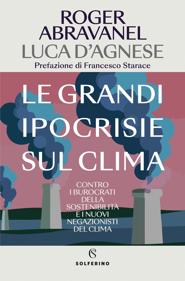 Le grandi ipocrisie sul clima - Librerie.coop Le grandi ipocrisie sul clima - Librerie.coop