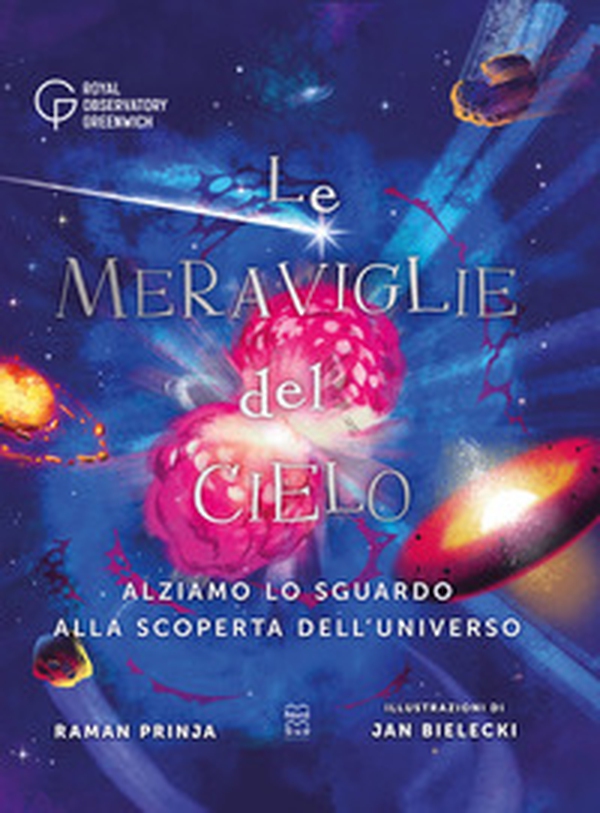 Le meraviglie del cielo - Librerie.coop Le meraviglie del cielo - Librerie.coop