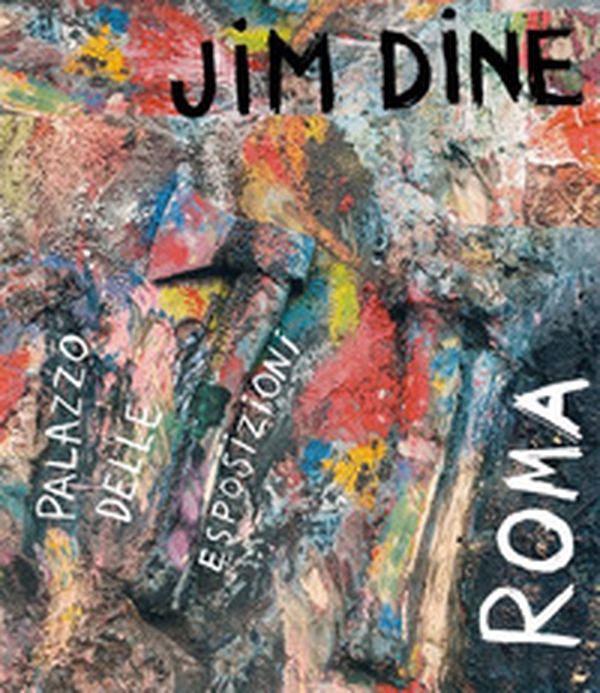 Jim Dine. Catalogo della mostra (Roma, 15 febbraio-2 giugno 2020). Ediz. italiana e inglese - Librerie.coop Jim Dine. Catalogo della mostra (Roma, 15 febbraio-2 giugno 2020). Ediz. italiana e inglese - Librerie.coop