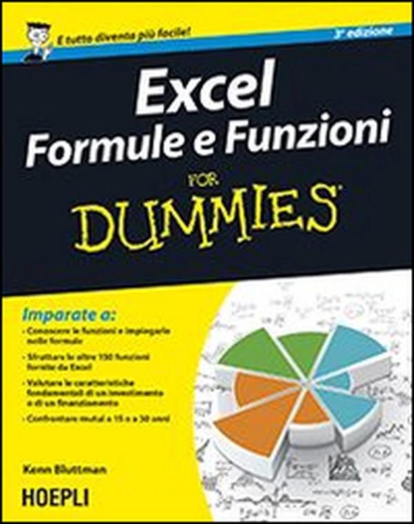 Excel. Formule e funzioni For Dummies - Librerie.coop Excel. Formule e funzioni For Dummies - Librerie.coop