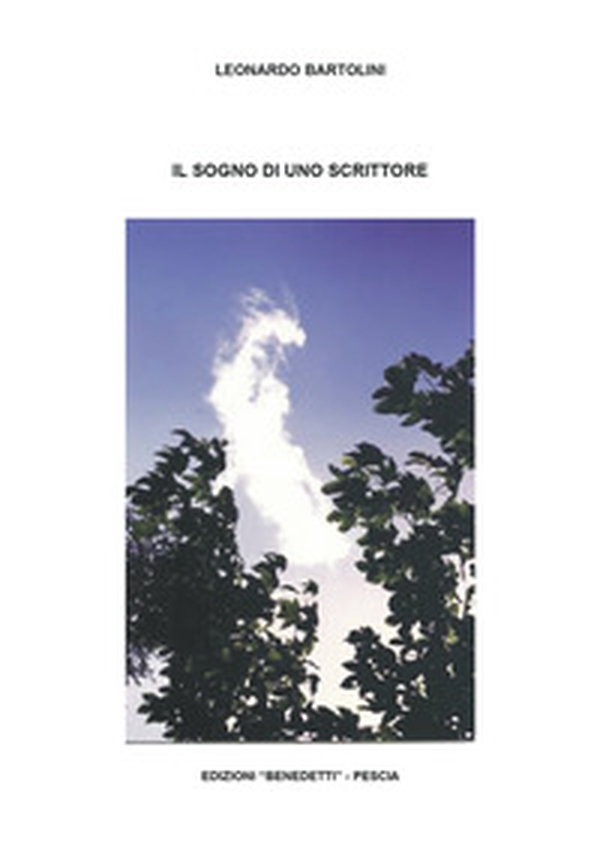 Il sogno di uno scrittore - Librerie.coop Il sogno di uno scrittore - Librerie.coop