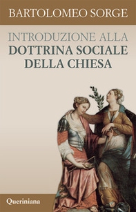 Introduzione alla dottrina sociale della Chiesa - Librerie.coop