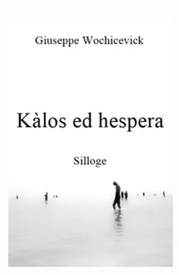 Kalos ed hespera - Librerie.coop Kalos ed hespera - Librerie.coop