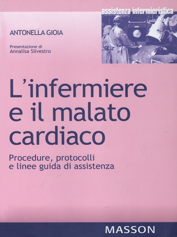 L'infermiere e il malato cardiaco - Librerie.coop L'infermiere e il malato cardiaco - Librerie.coop