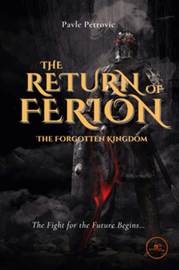The return of Ferion. The forgotten kingdom - Librerie.coop The return of Ferion. The forgotten kingdom - Librerie.coop