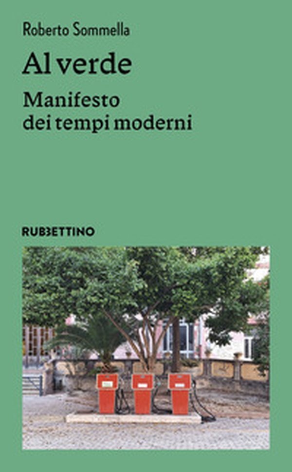 Al verde. Manifesto dei tempi moderni - Librerie.coop Al verde. Manifesto dei tempi moderni - Librerie.coop