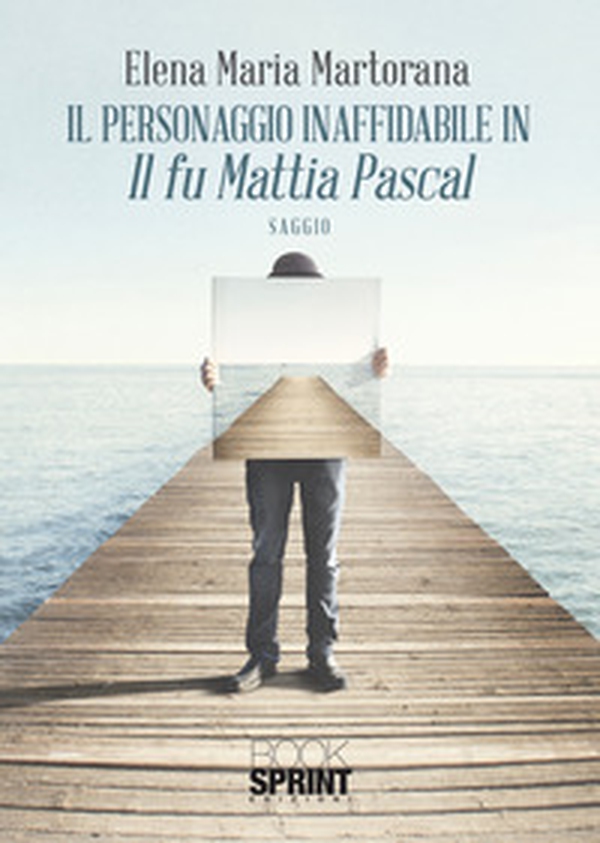 Il personaggio inaffidabile in «Il fu Mattia Pascal» - Librerie.coop Il personaggio inaffidabile in «Il fu Mattia Pascal» - Librerie.coop