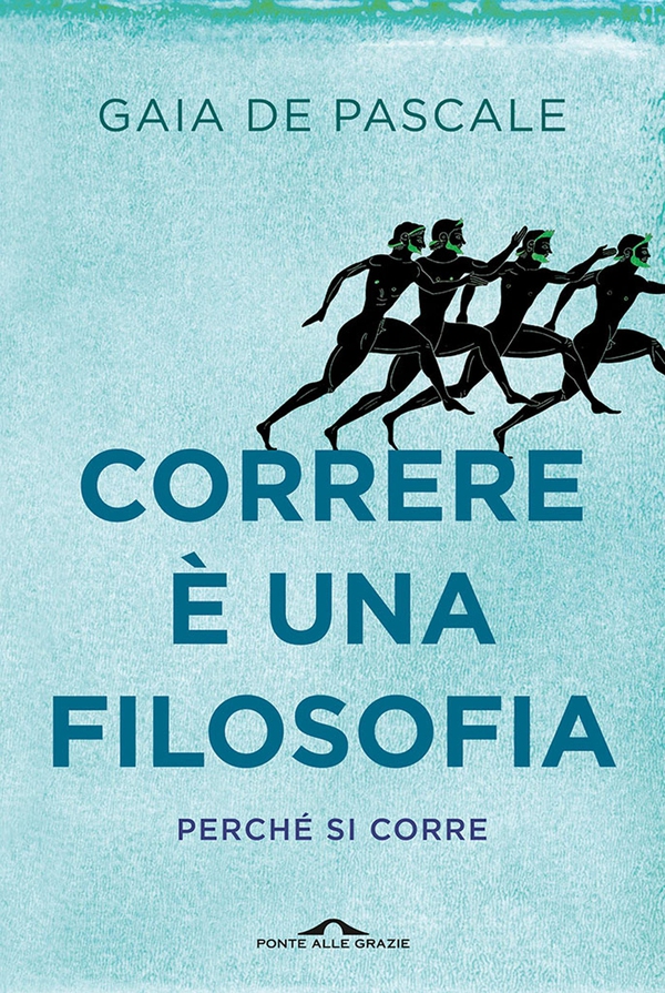Correre è una filosofia - Librerie.coop Correre è una filosofia - Librerie.coop