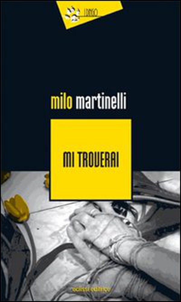 Mi troverai - Librerie.coop Mi troverai - Librerie.coop