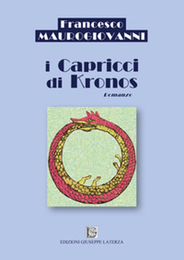 I capricci di Kronos - Librerie.coop I capricci di Kronos - Librerie.coop