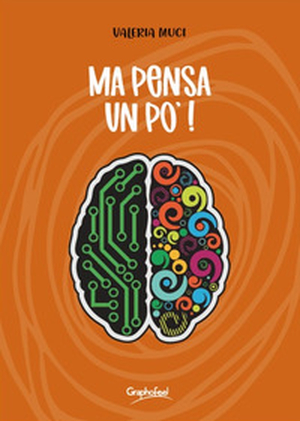 Ma pensa un po'! - Librerie.coop Ma pensa un po'! - Librerie.coop