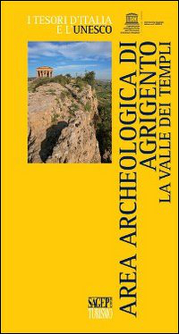 Area archeologica di Agrigento. La Valle dei Templi - Librerie.coop Area archeologica di Agrigento. La Valle dei Templi - Librerie.coop