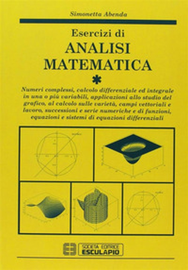 Esercizi di analisi matematica - Vol. 1 - Librerie.coop Esercizi di analisi matematica - Vol. 1 - Librerie.coop