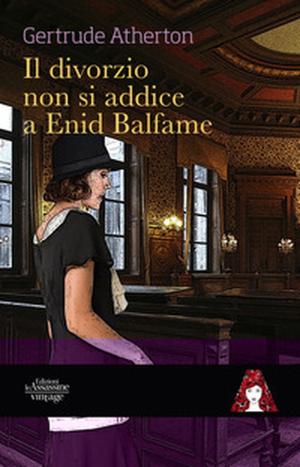 Il divorzio non si addice a Enid Balfame - Librerie.coop Il divorzio non si addice a Enid Balfame - Librerie.coop