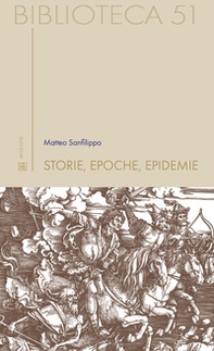 Storie, epoche, epidemie - Librerie.coop