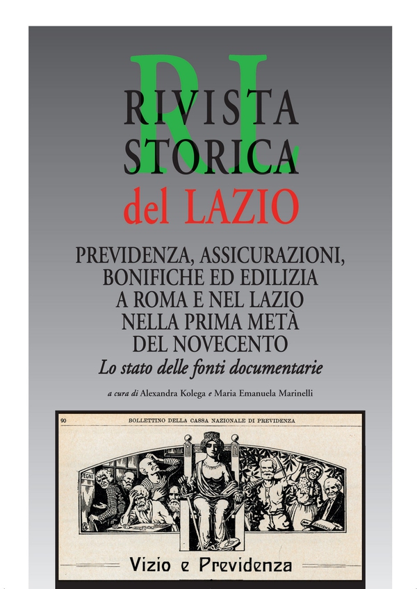 Previdenza, assicurazioni, bonifiche ed edilizia a Roma e nel Lazio nella prima metà del Novecento. Lo stato delle fonti documentarie - Librerie.coop Previdenza, assicurazioni, bonifiche ed edilizia a Roma e nel Lazio nella prima metà del Novecento. Lo stato delle fonti documentarie - Librerie.coop