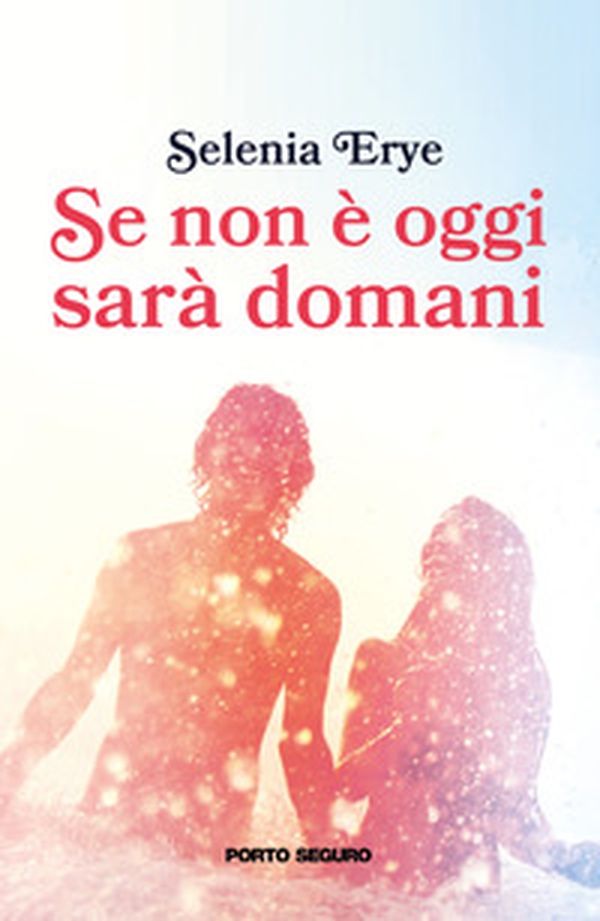 Se non è oggi sarà domani - Librerie.coop Se non è oggi sarà domani - Librerie.coop