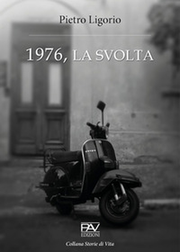 1976, la svolta - Librerie.coop 1976, la svolta - Librerie.coop