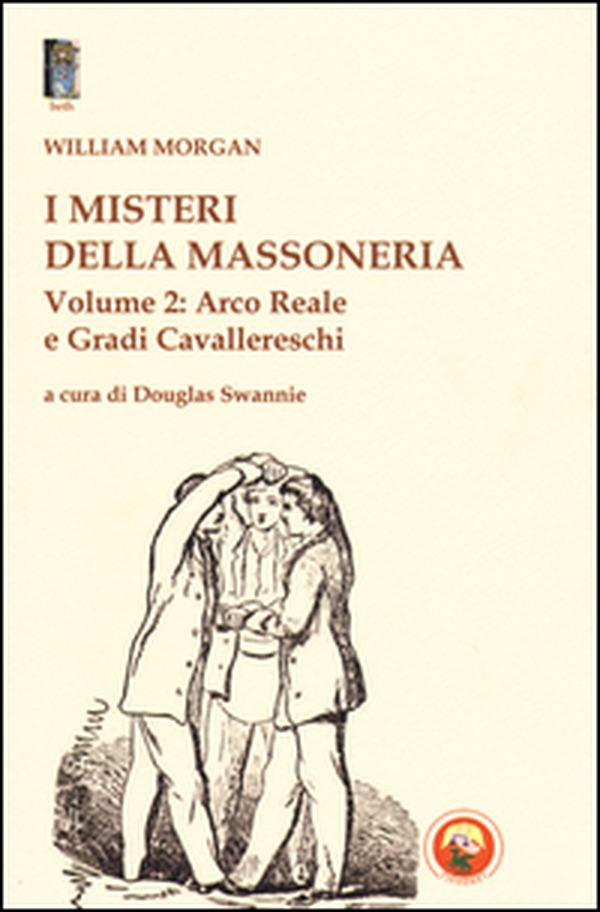 I misteri della massoneria - Vol. 2 - Librerie.coop I misteri della massoneria - Vol. 2 - Librerie.coop