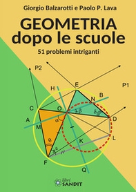 Geometria dopo le scuole. 51 problemi intriganti - Librerie.coop
