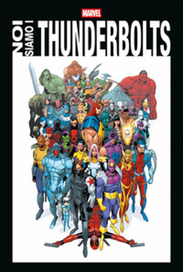Noi siamo i Thunderbolts - Librerie.coop Noi siamo i Thunderbolts - Librerie.coop