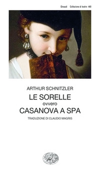 Le sorelle ovvero Casanova a Spa - Librerie.coop