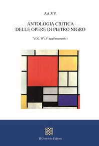 Antologia critica delle opere di Pietro Nigro - Vol. 4 - Librerie.coop