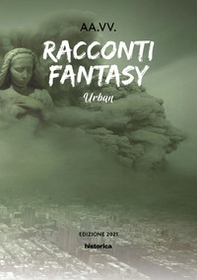 Racconti fantasy. Urban - Librerie.coop