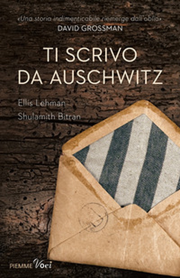 Ti scrivo da Auschwitz - Librerie.coop Ti scrivo da Auschwitz - Librerie.coop