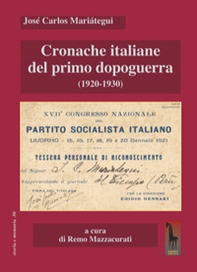 Cronache italiane del primo dopoguerra (1920-1930) - Librerie.coop