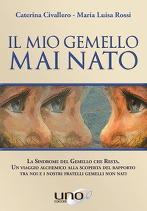 Il mio gemello mai nato - Librerie.coop Il mio gemello mai nato - Librerie.coop