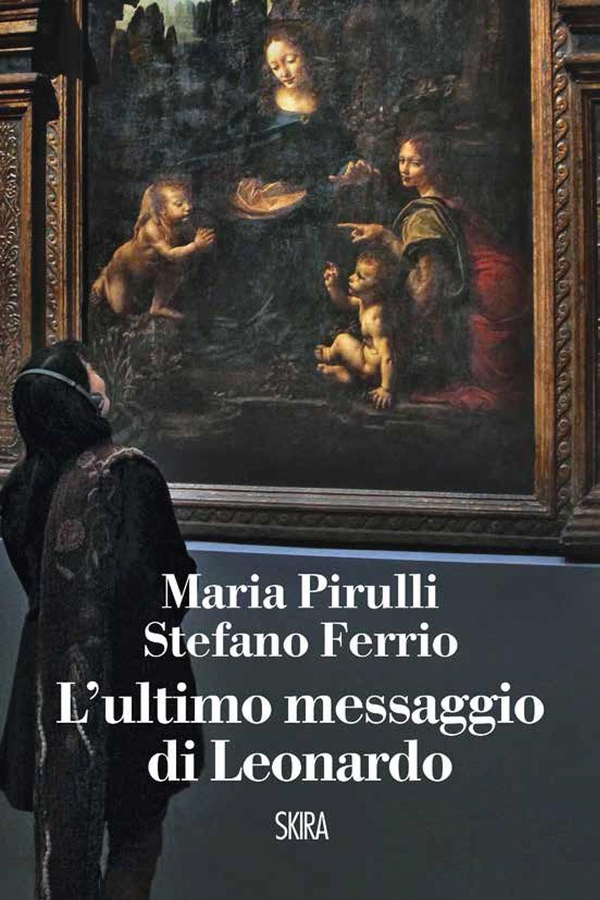 L’ultimo messaggio di Leonardo - Librerie.coop L’ultimo messaggio di Leonardo - Librerie.coop