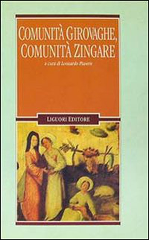Comunità girovaghe, comunità zingare - Librerie.coop Comunità girovaghe, comunità zingare - Librerie.coop