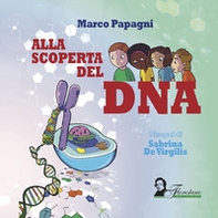 Alla scoperta del DNA - Librerie.coop