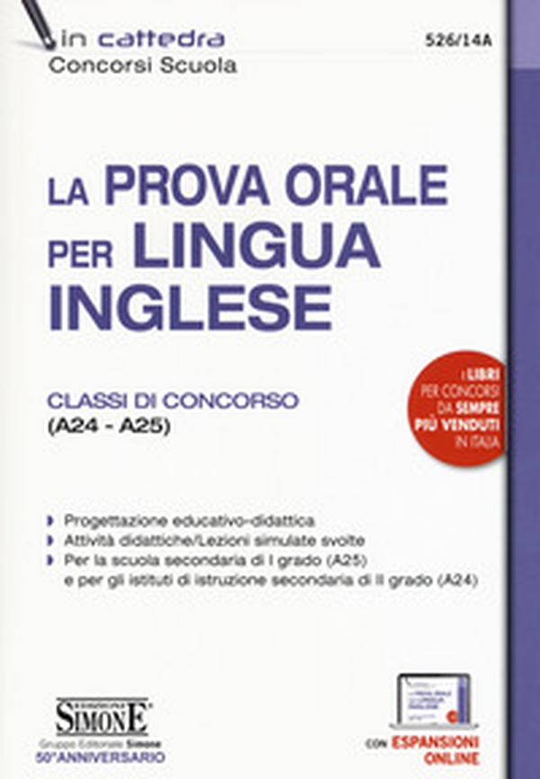La prova orale per lingua inglese. Classi di concorso (A24 - A25) - Librerie.coop La prova orale per lingua inglese. Classi di concorso (A24 - A25) - Librerie.coop