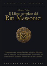 Il libro completo dei riti massonici - Librerie.coop