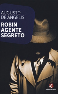 Robin agente segreto - Librerie.coop