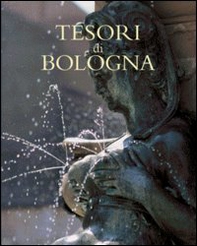 Tesori di Bologna - Librerie.coop