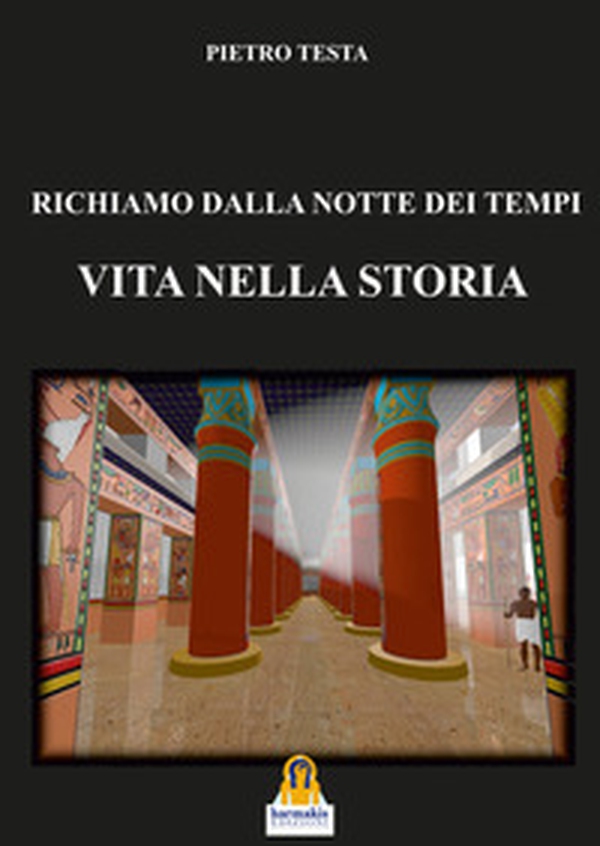 Richiamo dalla notte dei tempi. Vita nella storia - Librerie.coop Richiamo dalla notte dei tempi. Vita nella storia - Librerie.coop