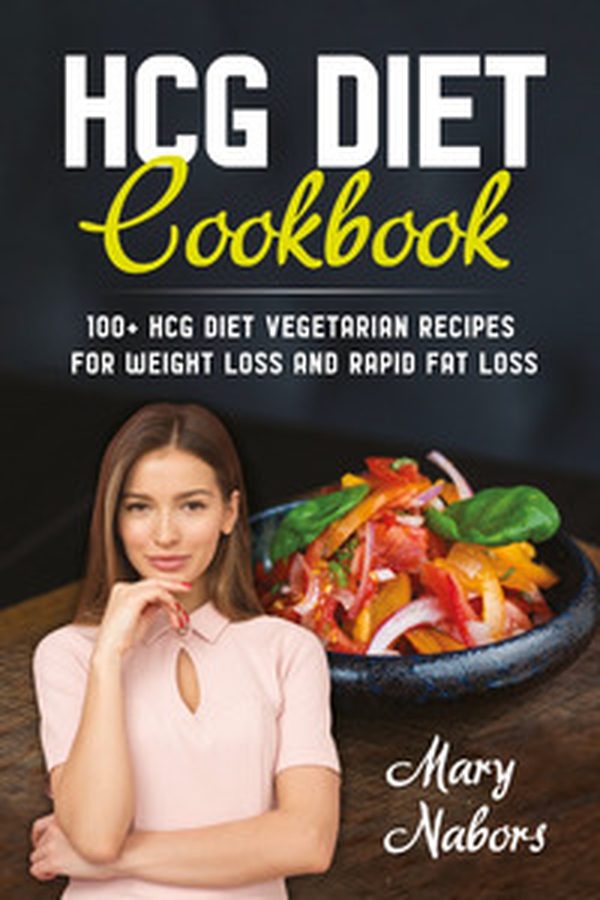 HCG Diet Cookbook - Librerie.coop HCG Diet Cookbook - Librerie.coop