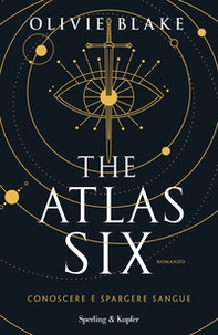 The Atlas Six. Ediz. italiana - Librerie.coop
