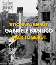 Ritorni a Beirut-Back to Beirut - Librerie.coop