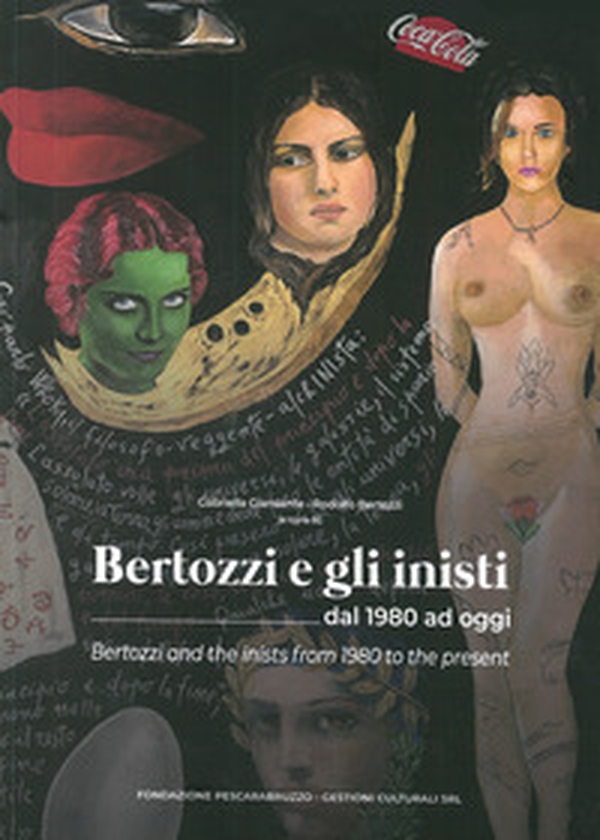 Bertozzi e gli inisti dal 1980 ad oggi. Ediz. italiana e inglese - Librerie.coop Bertozzi e gli inisti dal 1980 ad oggi. Ediz. italiana e inglese - Librerie.coop
