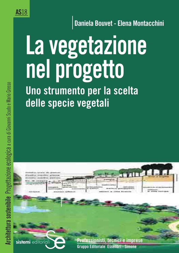 La vegetazione nel progetto - Librerie.coop La vegetazione nel progetto - Librerie.coop