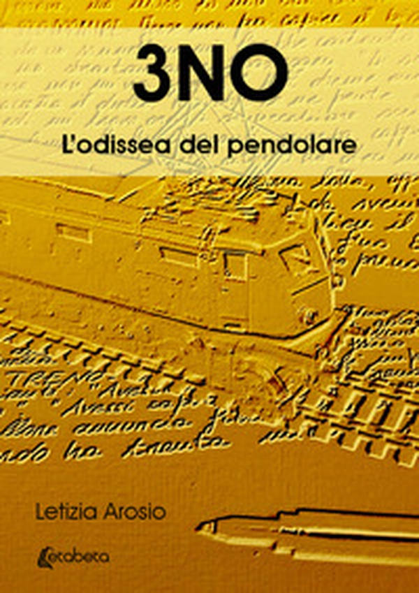 3NO. L'odissea del pendolare - Librerie.coop 3NO. L'odissea del pendolare - Librerie.coop