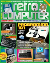 Retro Computer. I PC che hanno fatto la storia - Vol. 2 - Librerie.coop