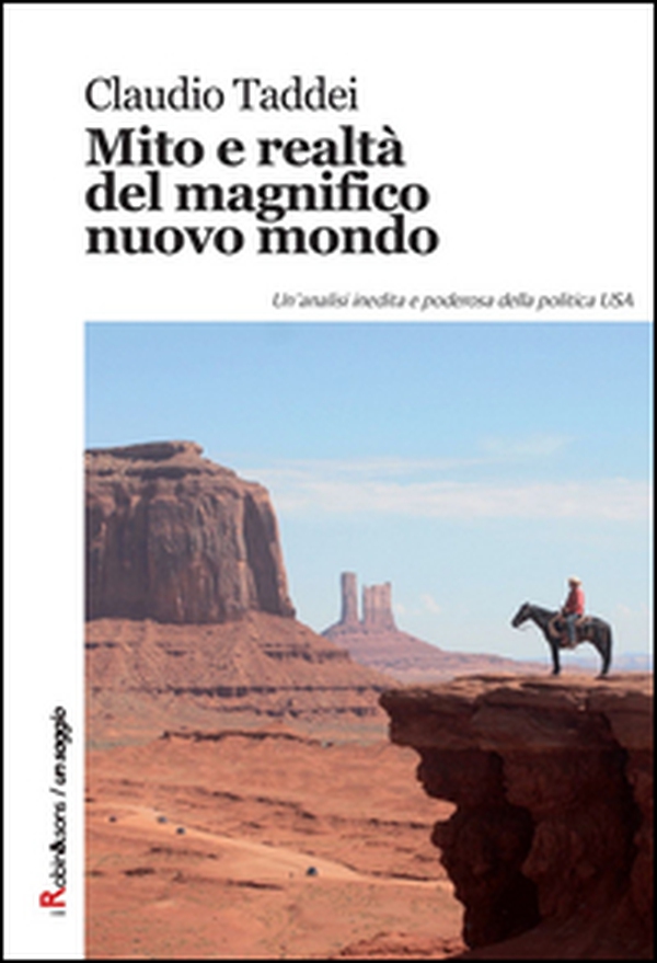 Mito e realtà del magnifico nuovo mondo - Librerie.coop Mito e realtà del magnifico nuovo mondo - Librerie.coop