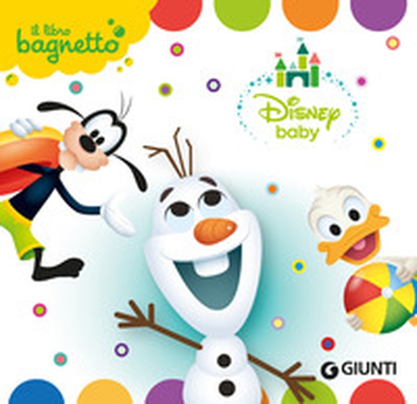 Disney baby. Il libro bagnetto - Librerie.coop Disney baby. Il libro bagnetto - Librerie.coop