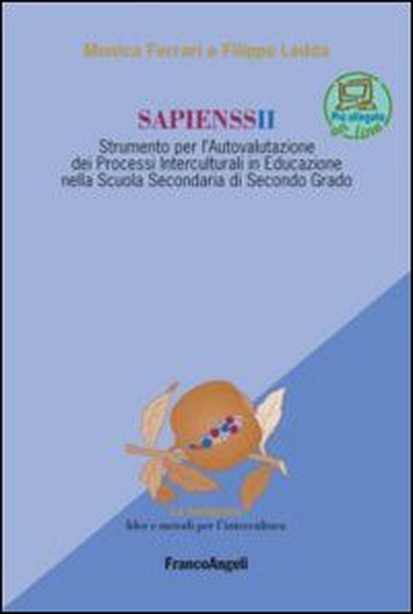Sapienssii. Strumento per l'autovalutazione dei processi interculturali in educazione nella scuola secondaria di secondo grado - Librerie.coop Sapienssii. Strumento per l'autovalutazione dei processi interculturali in educazione nella scuola secondaria di secondo grado - Librerie.coop